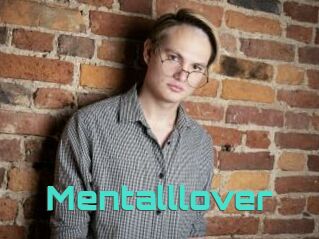 Mentalllover