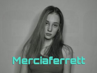 Merciaferrett