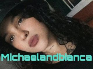 Michaelandbianca
