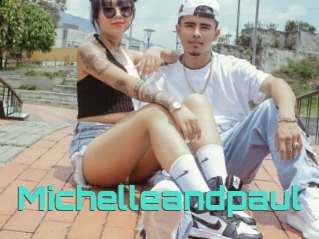 Michelleandpaul