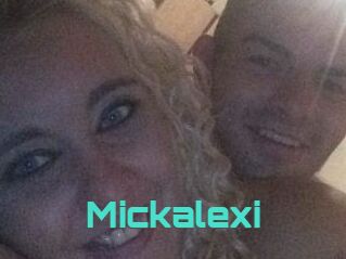 Mickalexi
