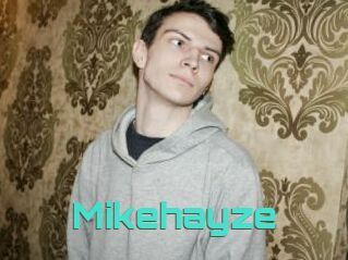 Mikehayze