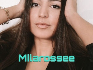 Milarossee