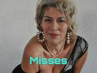 Misses