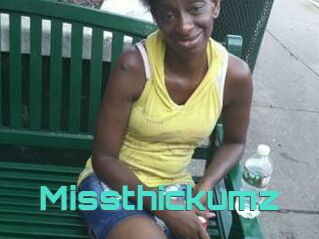 Missthickumz