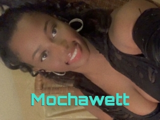 Mochawett