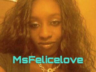 MsFelicelove