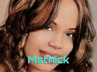 Msthick