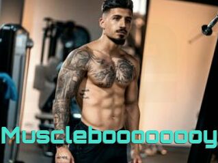 Muscleboooooooy