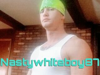 Nastywhiteboy87