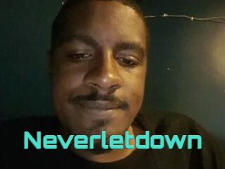 Neverletdown