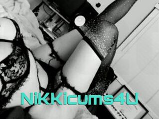 NiKKicums4U
