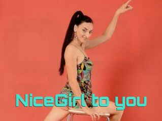 NiceGirl_to_you