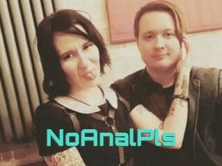 NoAnalPls