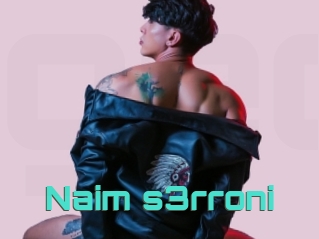 Naim_s3rroni