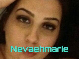 Nevaehmarie