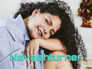 Nevaehturner