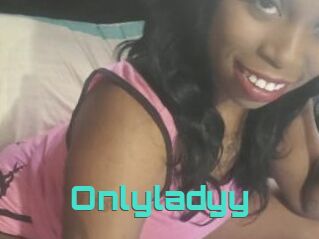 Onlyladyy