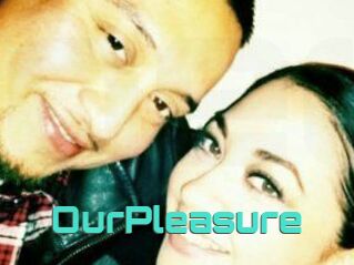 OurPleasure