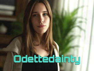 Odettedainty