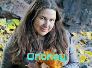 Ononey
