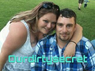 Ourdirtysecret