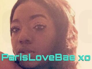 ParisLoveBae_xo
