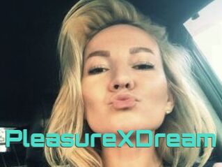 PleasureXDream