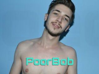 PoorBob