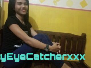 PrettyEyeCatcherxxx