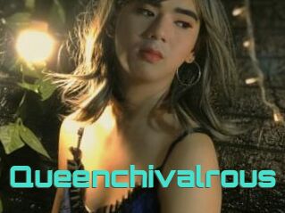 Queenchivalrous