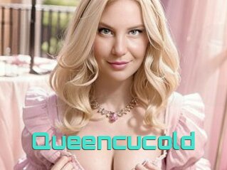 Queencucold