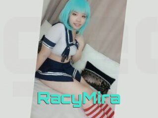RacyMira