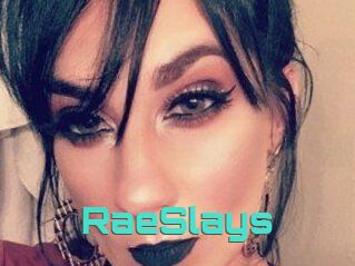 RaeSlays