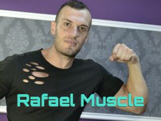 Rafael_Muscle