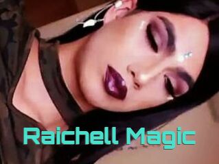 Raichell_Magic
