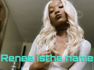 Renee_isthe_name