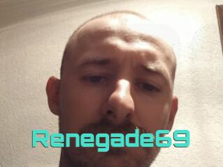 Renegade69