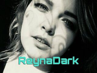 ReynaDark