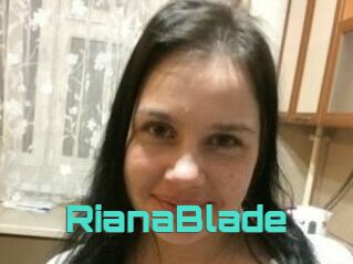 RianaBlade