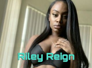 Riley_Reign