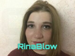 RinaBlow