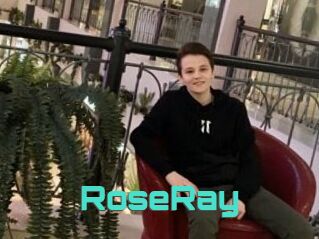 RoseRay