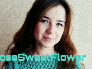 RoseSweetFlower