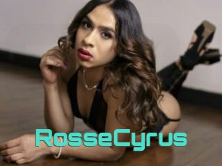 RosseCyrus