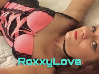 RoxxyLove
