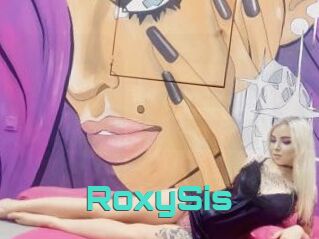 RoxySis