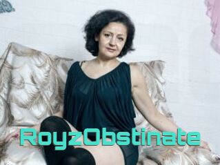 RoyzObstinate