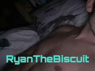 RyanTheBiscuit