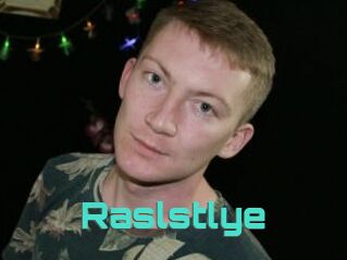 Raslstlye